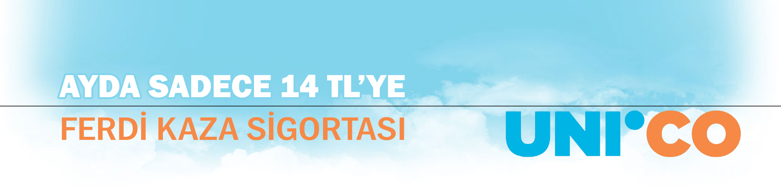 UNICO Ferdi Kaza Sigortası